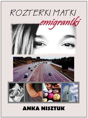 cover image of Rozterki matki emigrantki
